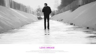 Love Dream (Official Full Length Feature Film)