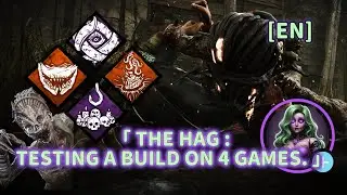 [EN] The Hag : Testing Build on 4 games