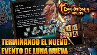 &iexcl;&iexcl;TERMINANDO EL NUEVO EVENTO DE LUNA NUEVA!! JULIO 2017 | DRAKENSANG ONLINE