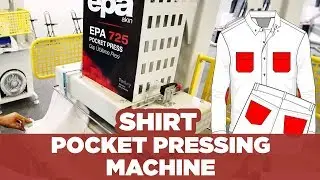 Shirt Pocket Pressing Machine | EPA 725