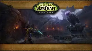 World of Warcraft 2026 Legion Demon Hunter World Quest Black Rook Hold Arena PvP