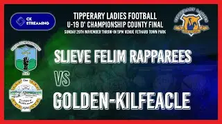 Slieve Felim Rapparees vs Golden-Kilfeacle | Tipp Ladies Football U19 D Championship County Final