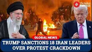 US Slaps Sanctions on Iranian Officials Over Protest Crackdown | US Iran Conflict | Iran News
