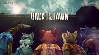 Back to the Dawn - Main Menu Theme - OST in Game