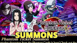 Naruto Blazing Phantom Castle Ticket Summons!!!