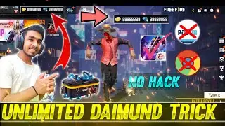 Free Fire Unlimited Diamond Trick Without Paytm No Hack 100% Working2022