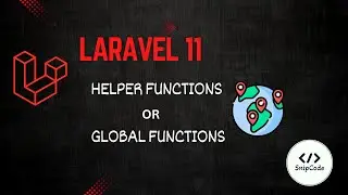 🚀 Laravel 11 Helpers & Global Functions | Create & Use Custom Functions Easily!