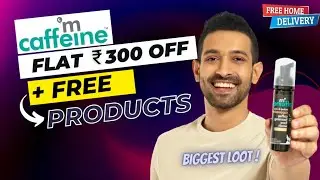 Mcaffeine Flat 300 off coupon code @mcaffeine3716free products Mcaffeine loot Mcaffeine products offers