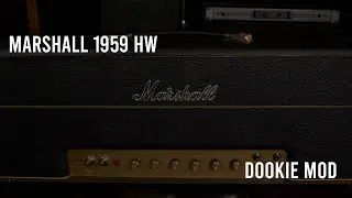 Marshall 1959HW | Dookie Mod | The Sound That Was In My Head |