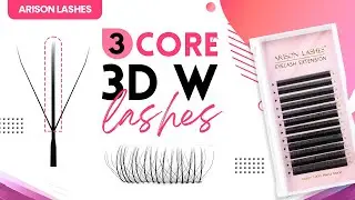 3-Core W3D Lash Extensions - Wispy Effet ✦ | ARISON LASHES