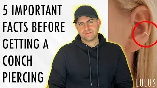 5 очень важных вещей, которые вы должны знать перед тем, как сделать пирсинг раковины