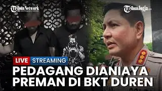 🔴 KASUS PEDAGANG DIANIAYA PREMAN DI BKT DUREN SAWIT, KELUARGA SEBUT POLISI SEMPAT TOLAK LAPORAN
