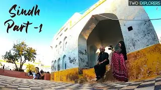 Exploring Sindh | Vlog 16 | Two Explorers