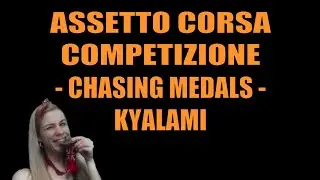 Assetto Corsa Competizione - Chasing Medals Ep.13 Kyalami Part 2 - Girl racer does sim racing