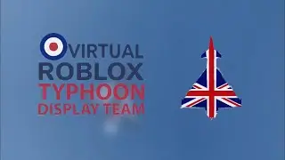 Virtual Roblox Typhoon Display Team Official Trailer