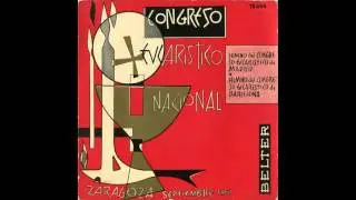 De rodillas (Himno Oficial del XXXV Congreso Eucarístico Internacional, Barcelona, 1952) (1961)