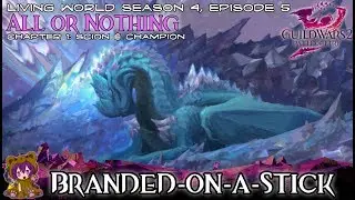 GW2 01 Branded-on-a-Stick | Scion & Champion achievement