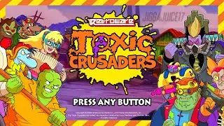 Toxic Crusaders *NEW* Demo PC Steam Summer Game Fest 2023 (No Commentary)