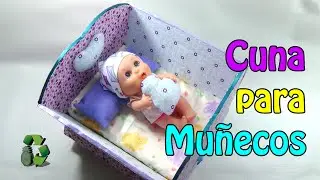 Cómo hacer Cuna para muñecas / Juguetes reciclados (RECICLAJE) Ecobrisa.