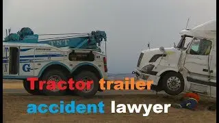 tractor trailer accident lawyer  tractor trailer accident attorney