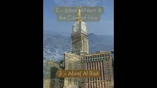 5 Places You Must Visit in Makkah 🕋 #directmecca #makkahalmukarromah #makkahclocktower #umrah