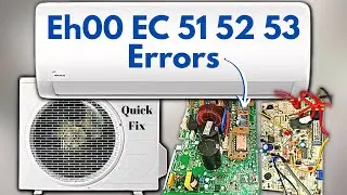 Easy Fix For EH 00 EC 51-52-53 Error Code In Mini Split AC
