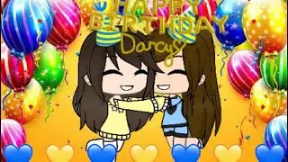 Other Side Of The Screen - GLMV (HAPPY BIRTHDAY DARCY! 💛)