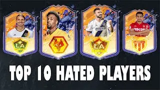 TOP 10 HATED PLAYERS ON FIFA 17 - FIFA 20