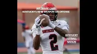 WR SHANE CARR- THE KENTUCKY WILDCATS NEW WEAPON ON OFFENSE. #kentuckywildcats #secfootball
