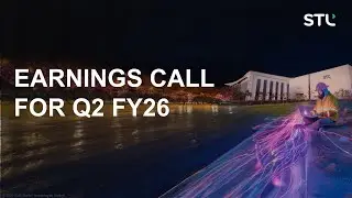 STL Earnings Call Q2 FY26