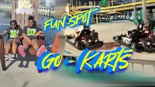 GO - KARTING AT FUN SPOT