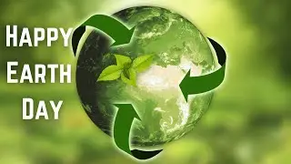 World Earth Day || Happy Earth Day 2022 || Earth Day Whatsapp Status || Earth Day April 22