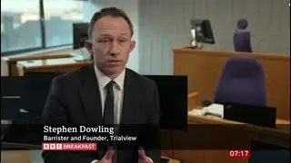 Stephen Dowling and TrialView on the BBC - The Rise of AI in Litigation