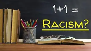 MATH IS RACIST! | Oregon math equity push is so stupid.