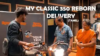MY CLASSIC 350 REBORN DELIVERY🥹❤️🥰 #royalenfield #classic350   Sarvesh Kandhavel