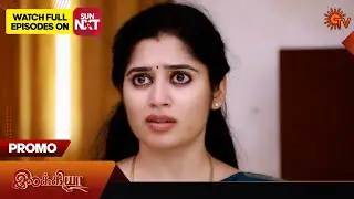Ilakkiya - Promo | 30 Dec 2025 | Tamil Serial | Sun TV