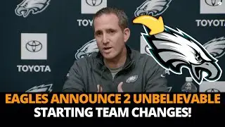 WHAT WAS THAT CHANGE  EAGLES MAKE BIG MOVE THAT CHANGES EVERYTHING! EAGLES NEWS