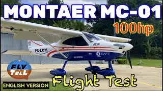 Montaer MC-01 100 л.с. &mdash; Обзор полётов &mdash; АНГЛИЙСКАЯ ВЕРСИЯ