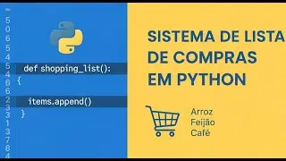 Exerc&iacute;cio 3: Sistema de Lista de Compras em Python #19