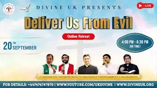 (LIVE) Deliver Us From Evil (20 September 2025) Divine UK