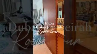 Room tour- #hilton #dubaijumeirah #dubai #dubaijbr #aindubai #jbrdubai #wheretostay #hotelroomtour