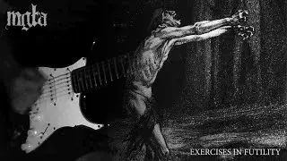 Mgla - Exercises in Futility V | Guitar Cover