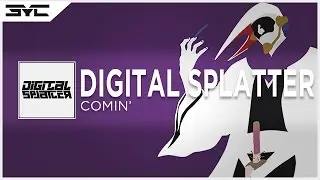 Digital Splatter - Comin