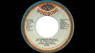 1976 HITS ARCHIVE: Afternoon Delight - Starland Vocal Band (a #1 record--stereo 45)