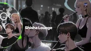 K28 - Shisha lounge 