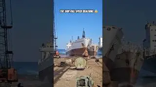 The ship full speed beaching 😨