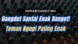 Instrumen Dangdut Pembuka Acara — Musik Enak, Bass Glerr Mantab #dangdut #dangdutviral