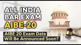 AIBE-20 Exam Date Will be Announced soon ? #aibe20examdate #aibe20examdate