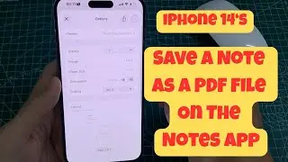 iPhone 14/14 Pro Max: How to Save A Note As A PDF File On The Notes App