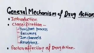 General Mechanism of Drugs Action (Ch.1) Pharmacology D.Pharma.2nd #drugsaction #pharmacybhai